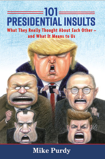 My New Book: 101 Presidential Insults