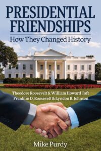 Book cover: Presidential Friendships - How they Changed History. Two hands shaking in front of the White House